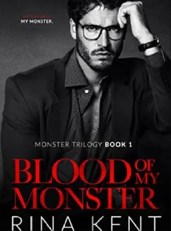 Blood of My Monster: A Dark Mafia Romance (Monster Trilogy Book 1)