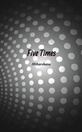 Five Times