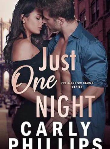 Just One Night (The Kingston Family Book 1)