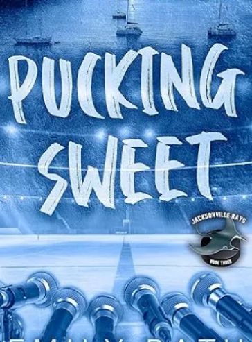 Pucking Sweet: An MMF Workplace Hockey Romance (Jacksonville Rays Book 3)