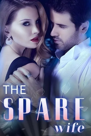 The Spare Wife (Abigail Quinn and Sean Graham)