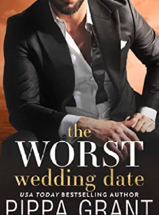 The Worst Wedding Date