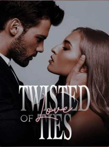 Twisted Ties of Love