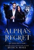 Alpha’s Regret-My Luna Has A Son