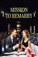 Mission To Remarry