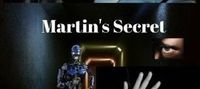 Martin"s Secret